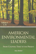 American Environmental Leaders [2 Volumes]: From Colonial Times to the Present