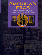American Eras: Development of the Industrial United States (1878-1899)