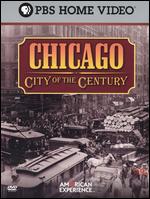 American Experience: Chicago - City of the Century [3 Discs] - 