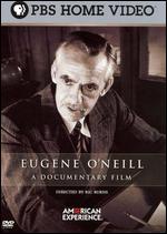 American Experience: Eugene O'Neill - Ric Burns