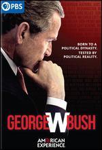 American Experience: George W. Bush [2 Discs]