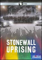 American Experience: Stonewall Uprising - David Heilbroner; Kate Davis