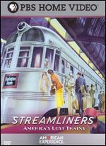 American Experience: Streamliners - America's Lost Trains