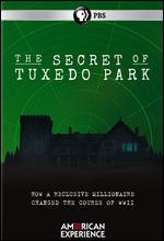 American Experience: The Secret of Tuxedo Park - Rob Rapley