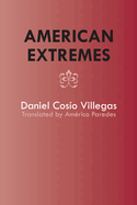 American Extremes: Extremos de America