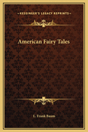 American Fairy Tales