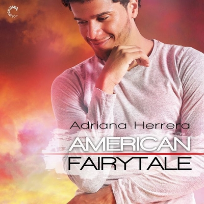 American Fairytale - Herrera, Adriana, and Crisden, Sean (Read by)