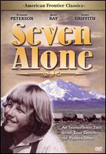 American Frontier Classics: Seven Alone