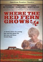 American Frontier Classics: Where the Red Fern Grows - Norman Tokar