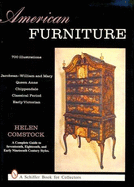 American Furniture: Seventeenth, Eighteenth, and Nineteenth Century Styles