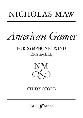American Games: Score - Maw, Nicholas (Composer)