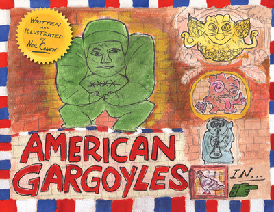 American Gargoyles: Save the Wentworth - Cohen, Neil