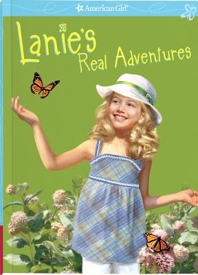 American Girl: Lanie's Real Adventures - Kurtz, Jane