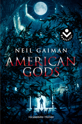 American Gods (Spanish Edition) - Gaiman, Neil, and Faerna, Mnica (Translated by)