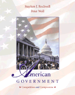 American Government: Competition & Compromise W/ Powerweb; MP