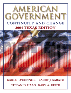 American Government: Continuity and Change, 2004 Texas Edition, W/LP.com 2.0