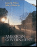 American Government: Institutions and Policies