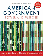 American Government: Power and Purpose