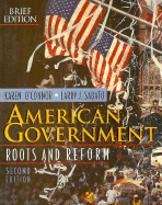 American Government: Roots and Reform