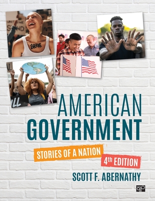 American Government: Stories of a Nation - Abernathy, Scott F