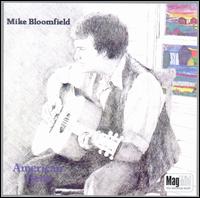American Hero - Michael Bloomfield