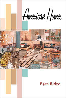 American Homes - Ridge, Ryan