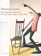 American Icons: From Madison to Manhattan, the Art of Benny Andrews, 1948-1997