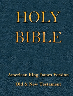 American King James Holy Bible: Old & New Testaments - Engelbrite, Michael (Translated by), and Rausch, Tye (Editor), and Engelbrite, Eve (Editor)