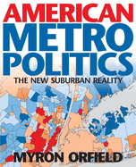 American Metropolitics: The New Suburban Reality