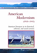 American Modernism: (1910-1945)