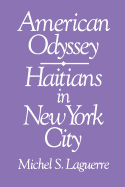 American Odyssey: Haitians in New York City