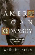 American Odyssey: Letters & Journals, 1940-1947