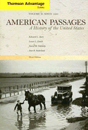 American Passages: A History of the United States, Volume II: Since 1863