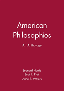 American Philosophies: An Anthology