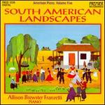 American Piano, Vol. 5: South American Landscapes