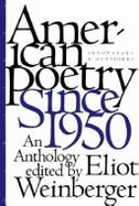 American Poetry Since 1950: Innovators and Outsiders: An Anthology