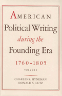 American Political Writing During the Founding Era 2 Vol CL Set