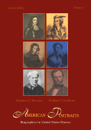 American Portraits: Biographies in United States History, Volume 1