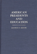 American Presidents and Education