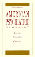 American Psychiatric Glossary