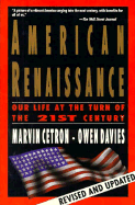 American Renaissance: Our Life at the Turn of the 21st Century - Cetron, Marvin, and Davies, Owen