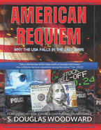 American Requiem: Why the USA Falls in the Last Days