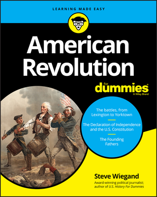 American Revolution for Dummies - Wiegand, Steve