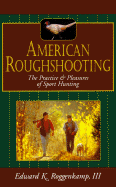 American Roughshooting