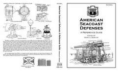 American Seacoast Defenses: A Reference Guide - Berhow, Mark A