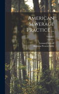 American Sewerage Practice ...; Volume 2