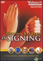 American Sign Language: Getting Started in Signing - 