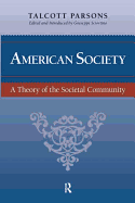 American Society: A Theory of Societal Community