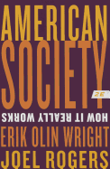 American Society: How It Really Works