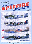 American Spitfires: Camouflage and Markings